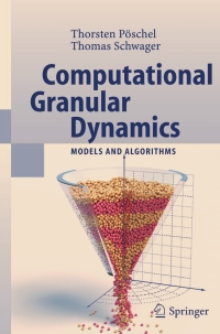 صورة الغلاف: Computational Granular Dynamics 9783540214854