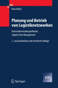 Imagen de portada: Planung und Betrieb von Logistiknetzwerken 2nd edition 9783540229988