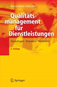 Cover image: Qualitätsmanagement für Dienstleistungen 6th edition 9783540277460