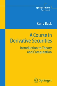 Imagen de portada: A Course in Derivative Securities 9783540253730