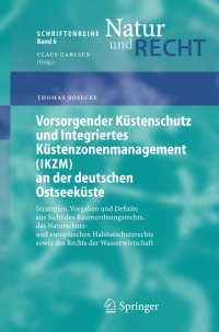 Imagen de portada: Vorsorgender Küstenschutz und Integriertes Küstenzonenmanagement (IKZM) an der deutschen Ostseeküste 9783540256960