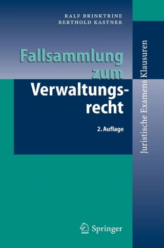 Cover image: Fallsammlung zum Verwaltungsrecht 2nd edition 9783540252306