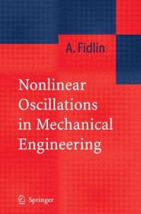 Cover image: Nonlinear Oscillations in Mechanical Engineering 9783642066344