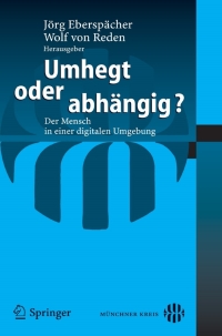 صورة الغلاف: Umhegt oder abhängig? 1st edition 9783540281436
