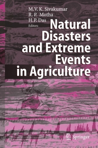 Imagen de portada: Natural Disasters and Extreme Events in Agriculture 1st edition 9783540224907