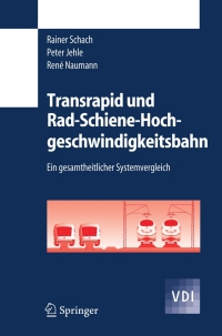 Omslagafbeelding: Transrapid und Rad-Schiene-Hochgeschwindigkeitsbahn 9783540283348