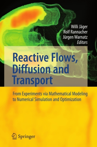 Omslagafbeelding: Reactive Flows, Diffusion and Transport 1st edition 9783540283799
