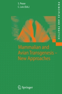 Cover image: Mammalian and Avian Transgenesis - New Approaches 1st edition 9783540284154