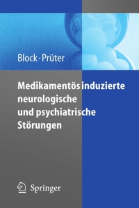 Cover image: Medikamentös induzierte neurologische und psychiatrische Störungen 1st edition 9783540285908