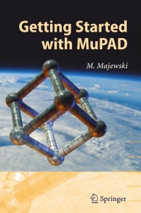Cover image: Getting Started with MuPAD 9783540286356