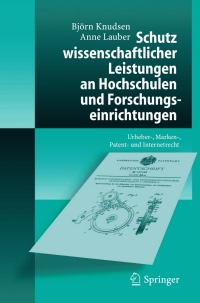 Imagen de portada: Schutz wissenschaftlicher Leistungen an Hochschulen und Forschungseinrichtungen 9783540252313