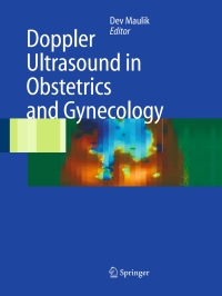 Imagen de portada: Doppler Ultrasound in Obstetrics and Gynecology 2nd edition 9783540230885