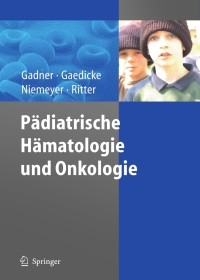 Cover image: Pädiatrische Hämatologie und Onkologie 1st edition 9783540037026