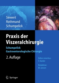 Cover image: Praxis der Viszeralchirurgie 2nd edition 9783540290407