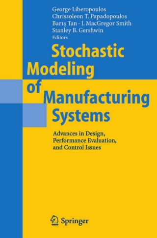 صورة الغلاف: Stochastic Modeling of Manufacturing Systems 1st edition 9783540265795