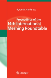 Imagen de portada: Proceedings of the 14th International Meshing Roundtable 1st edition 9783540251378