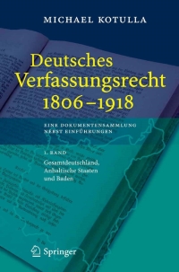 表紙画像: Deutsches Verfassungsrecht 1806 - 1918 9783540260134