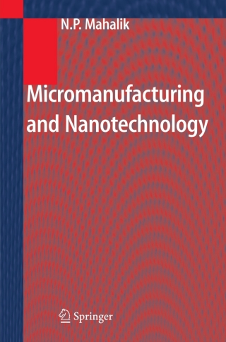 Cover image: Micromanufacturing and Nanotechnology 9783642064760