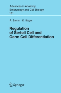 Imagen de portada: Regulation of Sertoli Cell and Germ Cell Differentiation 9783540257509