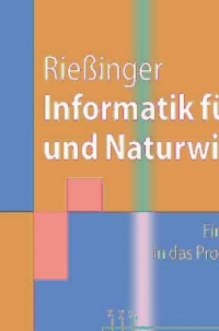 صورة الغلاف: Informatik für Ingenieure und Naturwissenschaftler 9783540262435