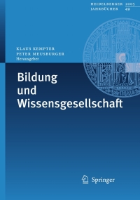 Imagen de portada: Bildung und Wissensgesellschaft 1st edition 9783540295167