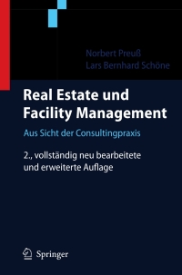 表紙画像: Real Estate und Facility Management 2nd edition 9783540296690