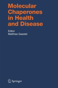 Cover image: Molecular Chaperones in Health and Disease 1st edition 9783540258759