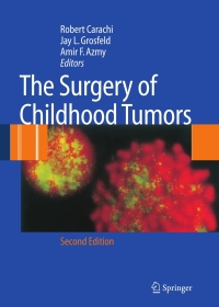 Cover image: The Surgery of Childhood Tumors 2nd edition 9783540297338