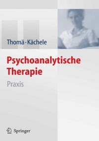 Cover image: Psychoanalytische Therapie 3rd edition 9783540297529