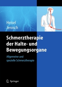 Imagen de portada: Schmerztherapie der Halte- und Bewegungsorgane 9783540298908