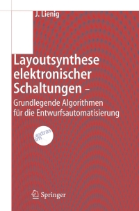 Cover image: Layoutsynthese elektronischer Schaltungen - Grundlegende Algorithmen für die Entwurfsautomatisierung 9783540296270