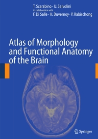 Immagine di copertina: Atlas of Morphology and Functional Anatomy of the Brain 9783642067426