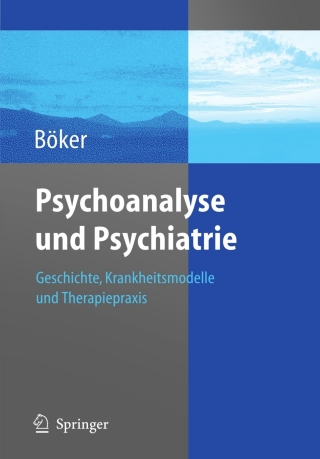 Imagen de portada: Psychoanalyse und Psychiatrie 1st edition 9783540237433
