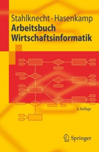 Cover image: Arbeitsbuch Wirtschaftsinformatik 4th edition 9783540263616