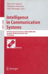 Imagen de portada: Intelligence in Communication Systems 1st edition 9783540238935