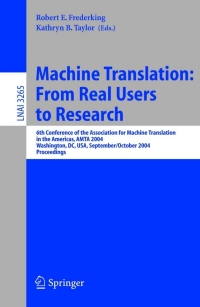 صورة الغلاف: Machine Translation: From Real Users to Research 1st edition 9783540233008