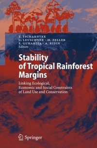 Titelbild: Stability of Tropical Rainforest Margins 1st edition 9783540302896