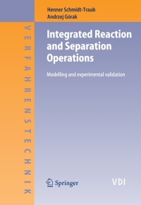 صورة الغلاف: Integrated Reaction and Separation Operations 1st edition 9783540301486