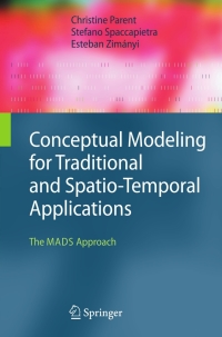 Imagen de portada: Conceptual Modeling for Traditional and Spatio-Temporal Applications 9783540301530