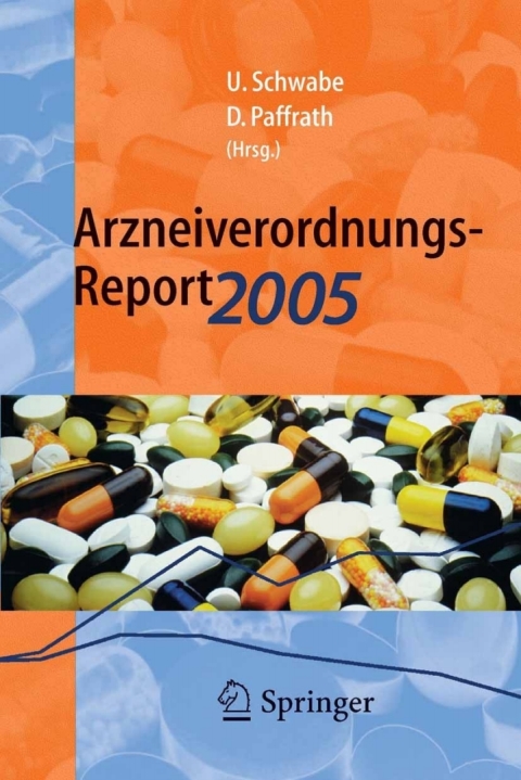 Arzneiverordnungs-Report 2005: Aktuelle Daten, Kosten, Trends und Kommentare, 1st Edition - FULL INSTANT DOWNLOAD | PDF DOCX EPUB
