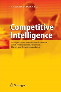صورة الغلاف: Competitive Intelligence 9783540030812