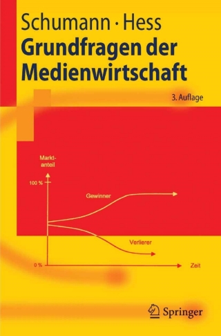 Cover image: Grundfragen der Medienwirtschaft 3rd edition 9783540292289