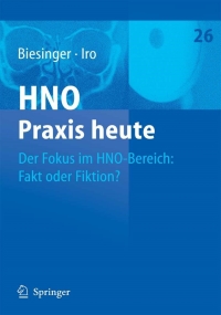 Cover image: Der Fokus im HNO-Bereich: Fakt oder Fiktion? 1st edition 9783540306801