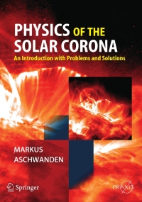 Omslagafbeelding: Physics of the Solar Corona 9783540307655