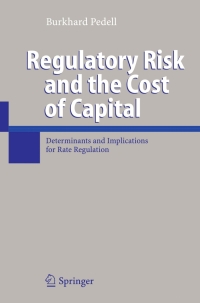 Imagen de portada: Regulatory Risk and the Cost of Capital 9783540308010