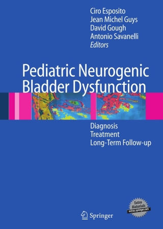 Cover image: Pediatric Neurogenic Bladder Dysfunction 1st edition 9783540308669