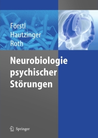 Immagine di copertina: Neurobiologie psychischer Störungen 9783540256946