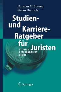Imagen de portada: Studien- und Karriere-Ratgeber für Juristen 9783540236429