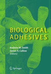 صورة الغلاف: Biological Adhesives 1st edition 9783540310488