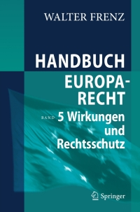 Cover image: Handbuch Europarecht 9783540311188